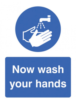 Now Wash Your Hands 200x150mm - Rigid Plastic